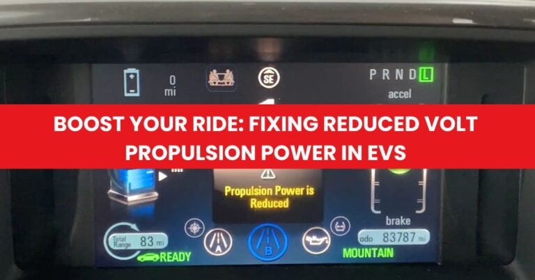 Boost Your Ride Fixing Reduced Volt Propulsion Power in EVs