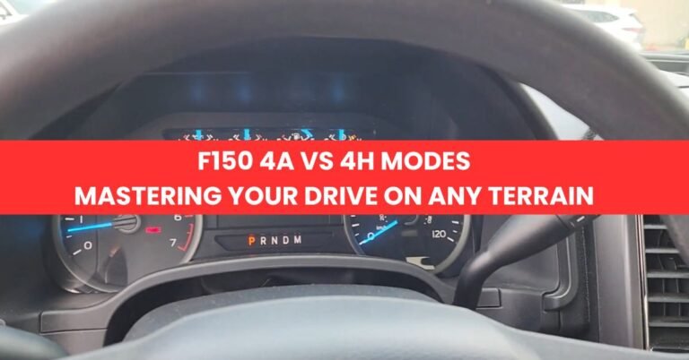 F150 4A vs 4H Modes Mastering Your Drive on Any Terrain