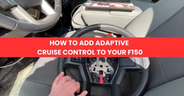 HOW TO ADD ADAPTIVE CRUISE CONTROL TO YOUR F150