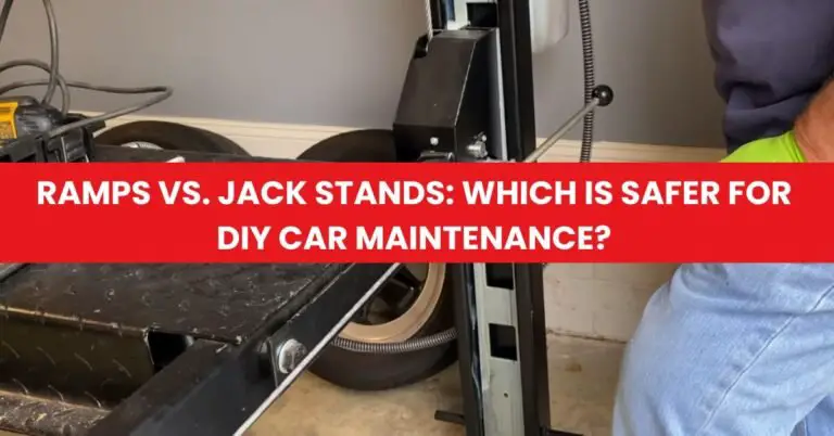 Ramps vs. Jack Stands Which is Safer for DIY Car Maintenance